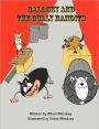 Baloney And The Bully Bandits