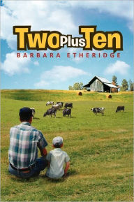 Title: Two Plus Ten, Author: Barbara Etheridge