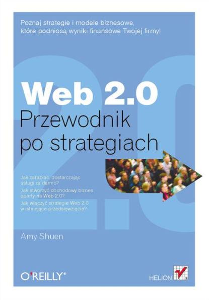 Web 2.0. Przewodnik po strategiach