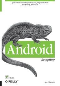 Title: Android. Receptury, Author: Ian F. Darwin
