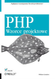 Title: PHP. Wzorce projektowe, Author: William Sanders