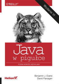 Title: Java w pigu?ce. Wydanie VI, Author: Benjamin J Evans