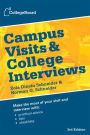 Campus Visits and College Interviews