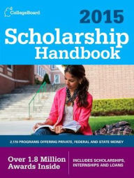 Scholarship Handbook 2015: All-New 18th Edition
