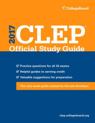 Title: CLEP Official Study Guide 2017, Author: The College Board