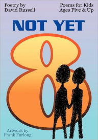 Not Yet 8