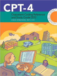 CPT-4 Outpatient Coding Reference and Study Guide 2012