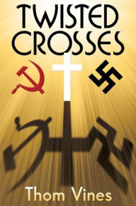 Twisted Crosses