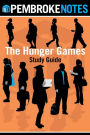 The Hunger Games Study Guide: Pembroke Notes