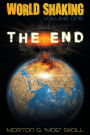 World Shaking Volume One: The End