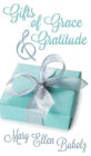 Gifts of Grace & Gratitude