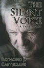 The Silent Voice: A True Story