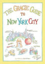 The Gracie Guide to New York City
