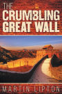 The Crumbling Great Wall