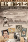 Diamond Stars: A Novel of the 1934 All-Star Baseball Game