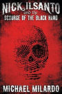 Nick Ilsanto and the Scourge of the Black Hand