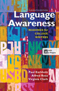 Language Awareness: Readings for College Writers / Edition 11