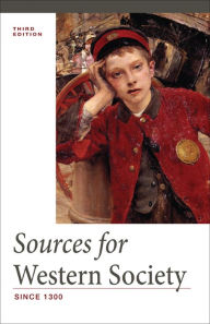 Title: Sources for Western Society, Since 1300, Author: John P. McKay