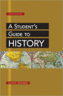 A Student's Guide to History / Edition 12