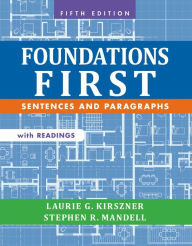 Title: Foundations First with Readings: Sentences and Paragraphs / Edition 5, Author: Laurie Kirszner