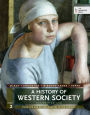 A History of Western Society, Volume 2: From the Age of Exploration to the Present / Edition 11