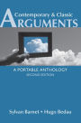 Contemporary & Classic Arguments: A Portable Anthology / Edition 2