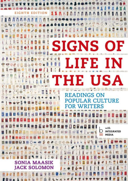 Signs of Life in the USA: Readings on Popular Culture for Writers / Edition 8