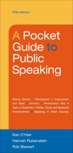 Title: A Pocket Guide to Public Speaking / Edition 5, Author: Dan O'Hair