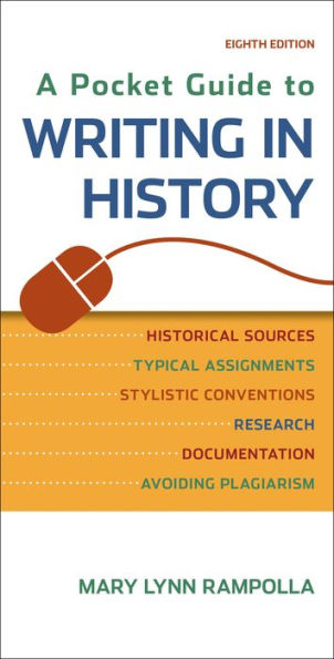 A Pocket Guide to Writing in History / Edition 8