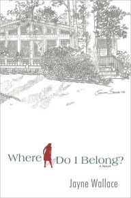 Title: Where Do I Belong?, Author: Jayne Wallace