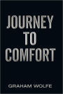Journey To Comfort