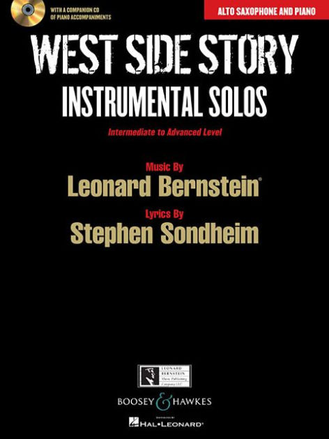 West Side Story Instrumental Solos: Arranged for Alto