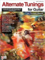 Alternate Tunings for Guitar: Includes the DVD Altered Tunings and Techniques for Modern Metal Guitar