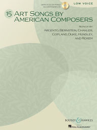 Title: 15 Art Songs by American Composers: Low Voice, Book/CD, Author: Hal Leonard Corp.