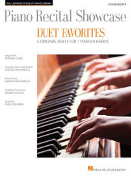 Piano Recital Showcase - Duet Favorites: 5 Original Duets For 1 Piano/4 Hands