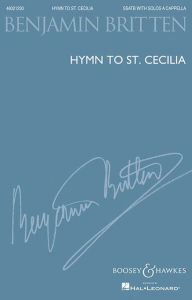 Title: Hymn to St. Cecilia: SSATB with Solos a cappella, Author: Benjamin Britten