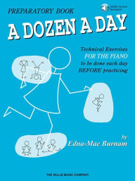 Title: A Dozen a Day Preparatory Book (Book/Online Audio), Author: Edna Mae Burnam