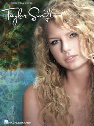 Title: Taylor Swift: Piano/Vocal/Guitar, Author: Taylor Swift