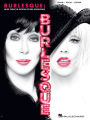 Burlesque (Songbook): Music from the Motion Picture Soundtrack