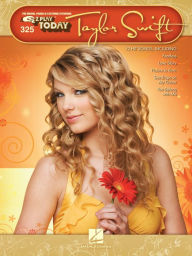 Title: Taylor Swift (Songbook): E-Z Play Today #325, Author: Taylor Swift