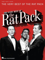 Title: The Very Best of the Rat Pack (Songbook), Author: Dean Martin