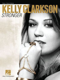 Kelly Clarkson - Stronger (Piano/Vocal/Guitar)