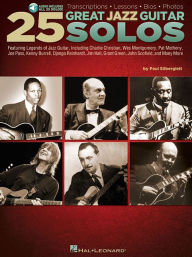 Title: 25 Great Jazz Guitar Solos: Transcriptions * Lessons * Bios * Photos, Author: Paul Silbergleit