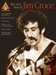 Title: The Very Best of Jim Croce (Songbook), Author: Jim Croce