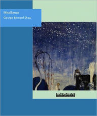 Title: Misalliance, Author: George Bernard Shaw