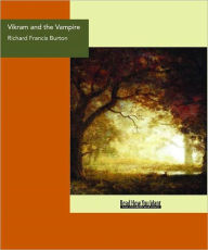 Title: Vikram and the Vampire, Author: Richard Francis Burton