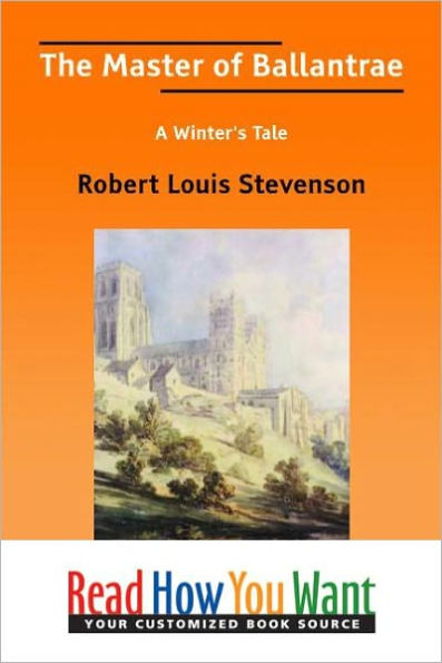 The Master of Ballantrae: A Winter's Tale