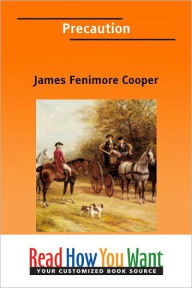 Title: Precaution, Author: James Fenimore Cooper