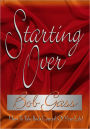 Starting Over (Easyread Large Edition)