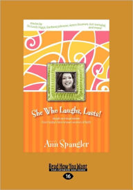 She Who Laughs, Last!
